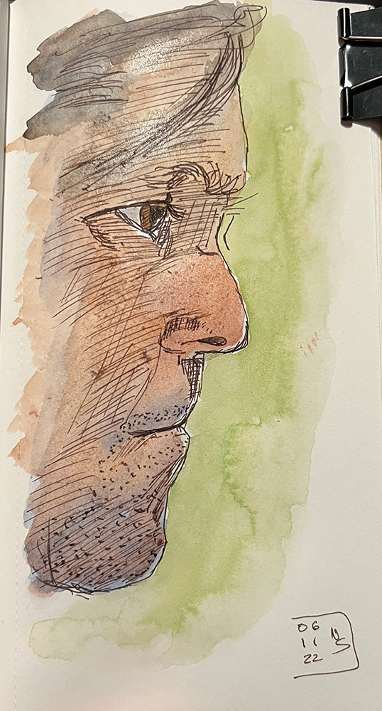 Line and wash sketch. Part of a man's face viewed in profile. The sketch is dated November 6, 2022.